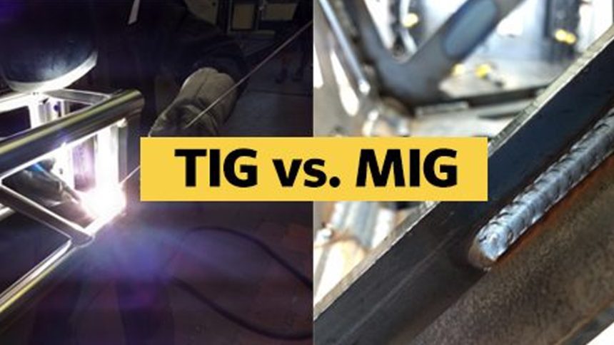 TIG Welding VS MIG Welding