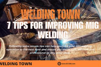 7 Tips for Improving MIG Welding